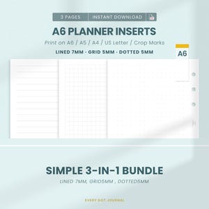 Puede incluir: Un conjunto de tres insertos de planificador A6 con diseños rayados de 7mm, cuadriculados de 5mm y punteados de 5mm. Las páginas blancas tienen tres agujeros perforados en el lado derecho. Texto: A6 PLANNER INSERTS, 3 PAGES, SIMPLE 3-IN-1 BUNDLE.