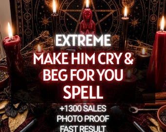 Make Him Cry & Beg for You | Powerful Love, Obsession Spell | Trigger Regret, Deep Longing | Emotional Pull, Desire, Same Day Casting