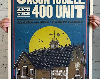 Jason Isbell and the 400 Unit Poster, Asheville, NC