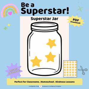 May include: A digital illustration featuring a clear jar with three yellow stars inside. The text "Be a Superstar!" and "Superstar Jar" are displayed above the jar. Additional text includes "PDF Download!" and "Instant Download!"