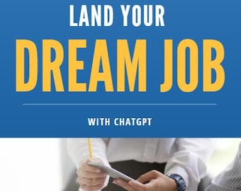 Land Your Dream Job with ChatGPT – CV, Cover Letter & LinkedIn Guide (PDF Instant Download)