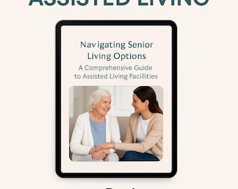 Senior Living Options Guide | Assisted Living & Care (PDF)