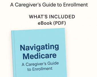 Navigating Medicare eBook | Senior Health Insurance Guide (PDF)