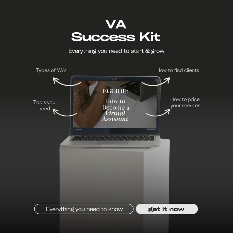 May include: A laptop displaying an e-guide titled "How to Become a Virtual Assistant" sits on a white pedestal. The image includes text that reads "VA Success Kit" and "Everything you need to start & grow."