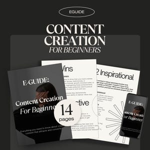 May include: A promotional image for an e-guide titled "Content Creation For Beginners." The image features a stack of printed guides and a smartphone displaying the guide's cover. The cover of the guide is black and white with the text "E-GUIDE: Content Creation For Beginners."