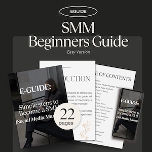 May include: A digital marketing guide titled "SMM Beginners Guide" with the text "Easy Version." The guide includes 22 pages and covers topics like social media management and content strategy. A smartphone displays the guide.