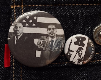 Malcolm X & Martin Luther King Buttons