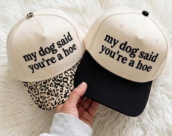My Dog Said You're A Hoe Embroidered Hat, Funny Floral Cheetah Baseball Cap, Dad Gift, Vintage Brim Hat, Pet Lover Gift For Her, Dog Mom Hat
