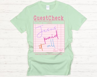 Jesus Paid It All T-Shirt – Christian Graphic Tee