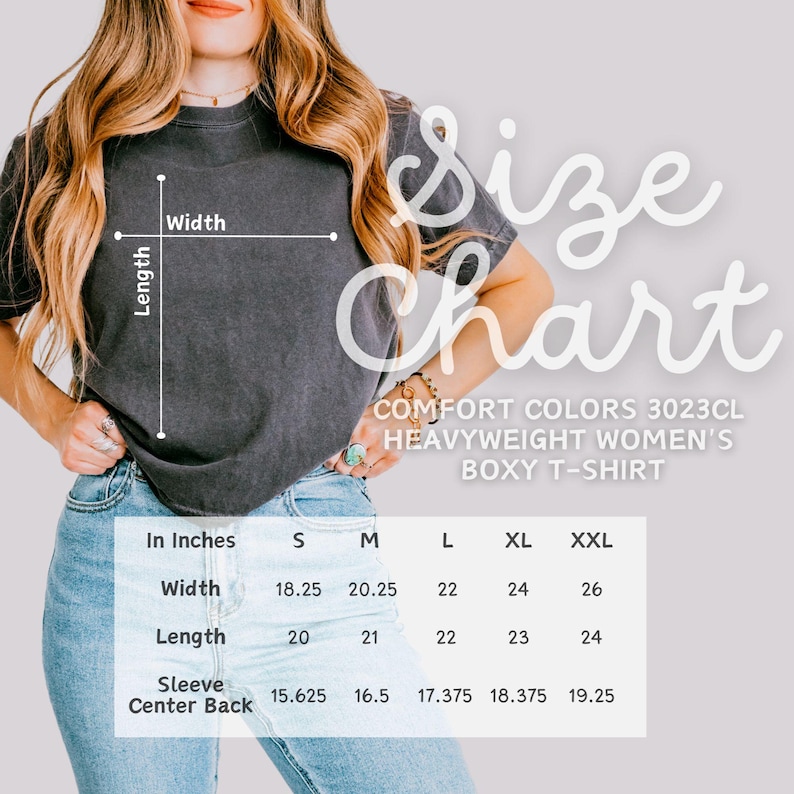 May include: A charcoal gray boxy t-shirt with a size chart overlay. The text reads Size Chart, Comfort Colors 3023CL Heavyweight Boxy T-Shirt, and includes a table with width, length, and sleeve center back measurements in inches for sizes S to XXL.