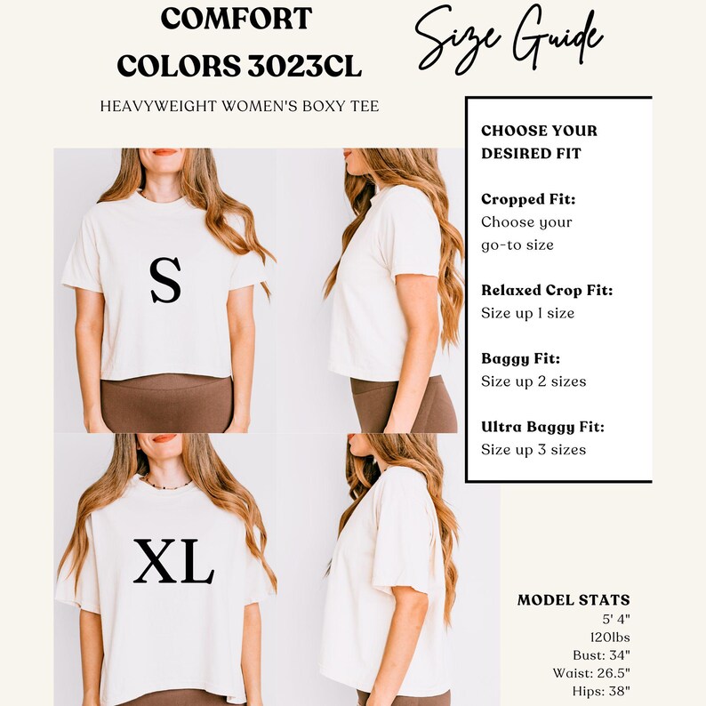 May include: A Comfort Colors 3023CL heavyweight boxy tee size guide featuring front and side views of a plain off-white t-shirt in sizes S and XL. The graphic includes text for fit options, model stats of 5' 4", 120lbs, 34" bust, 26.5" waist, 38" hips.