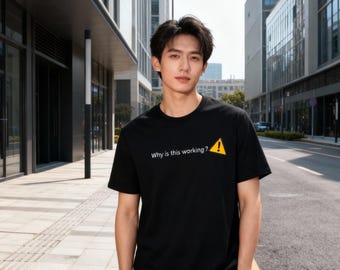 Waarom werkt dit T-shirt – grappig programmeurshirt, T-shirt met codeerhumor, cadeau voor ontwikkelaars