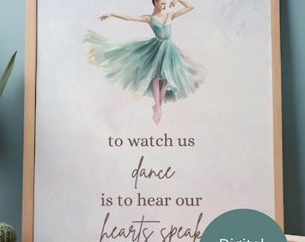 Ballerina Quote Watercolor Art Print – Dance Studio or Bedroom Decor (Digital Download)