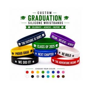 Custom Graduation Silicone Wristbands, Personalized Class of 2026 Bracelets, Senior Party Favors, Custom Logo Grad Bands