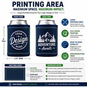 May include: A navy blue foam can cooler measuring 10.16 cm tall and 9.53 cm wide. The front displays a circular logo with the text 'YOUR DESIGN HERE'. The back features a white mountain graphic with the text 'ADVENTURE AWAITS'.