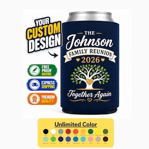 May include: A navy blue foam can cooler featuring a white graphic of a tree with a heart-shaped trunk and the text The Johnson Family Reunion 2026 Together Again. Below the cooler is a colour palette chart displaying twenty-one different colour options.