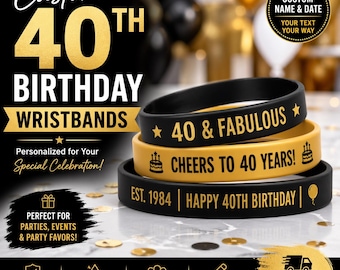 Benutzerdefinierte 30. 40. Geburtstag Armbänder, personalisierte Silikon Party Favors, benutzerdefinierte Name & Datum Armbänder, Geburtstag Event Armbänder Masse