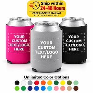 May include: Three cylindrical foam can coolers in hot pink, light grey, and black. Each cooler features a white rectangular outline with the text YOUR CUSTOM TEXT/LOGO HERE printed in the centre. The cans are silver with condensation.