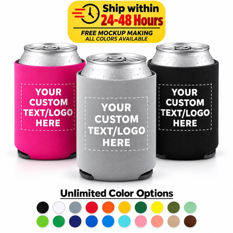 May include: Three cylindrical foam can coolers in hot pink, light grey, and black. Each cooler features a white rectangular outline with the text YOUR CUSTOM TEXT/LOGO HERE printed in the centre. The cans are silver with condensation.
