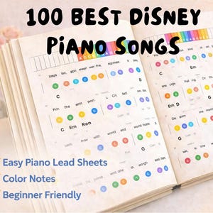 May include: Open book with sheet music for 100 Best Disney Piano Songs. The pages display colorful notes and musical notation. Text includes "Easy Piano Lead Sheets," "Color Notes," and "Beginner Friendly."