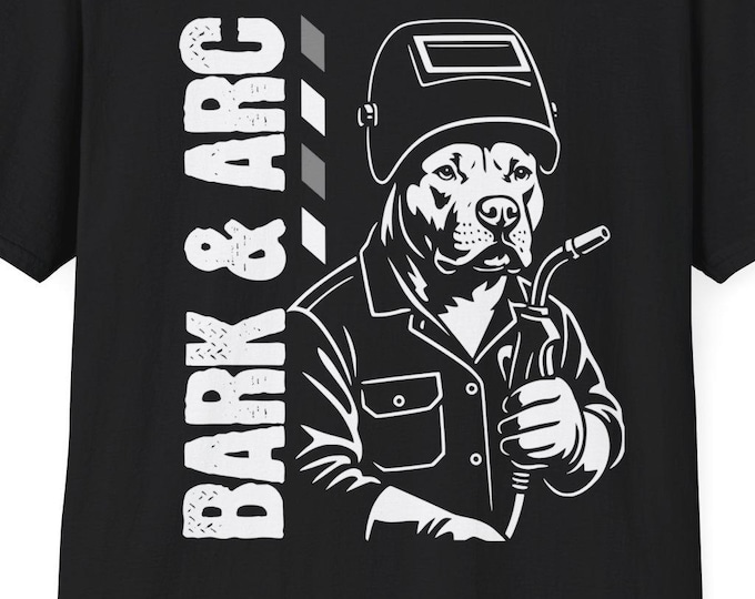 Bark & Arc Welding Dog T-Shirt | Welder Pitbull Design