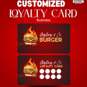 Könnte beinhalten: Rote Grafik mit dem Text "Best Printable Card CUSTOMIZED LOYALTY CARD Business". Gezeigt werden zwei Treuekarten, eine für "Gigling & Co. BURGER" und die andere für "Gigling & Co. LOYALTY CARD". Jede Karte zeigt einen Burger mit Flammen.