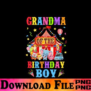 GRANDMA Of The Birthday Boy PNG: Zirkus Karneval Thema (Digitaler Download)