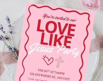 Liebe wie Jesus Partyeinladung, Christliches Valentine Design, Valentine Party Einladung, Digital Download, Jesus Valentine, Jesus liebt Dich