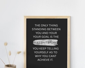 The only thing standing between you and your goal Poster, Wolf of Wallstreet, Motivational, Office motivational poster, Wall Art for Gym