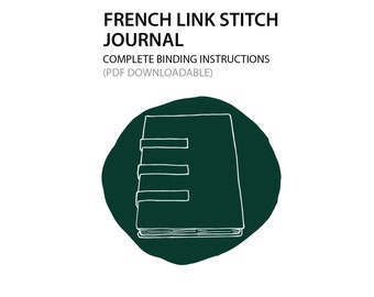 French Link Stitch Journal Bookbinding instructions only (PDF DOWNLOAD)