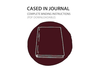 Cased in journal Bookbinding instructions only (PDF DOWNLOAD)