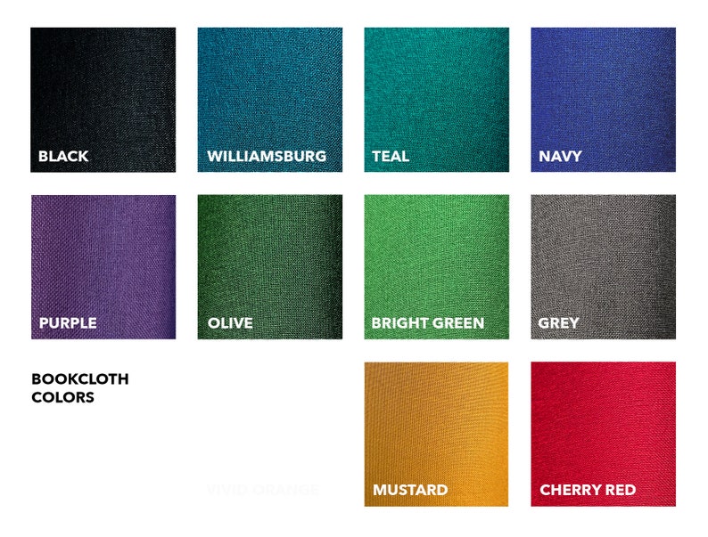 May include: A color chart showing different bookcloth colors, including black, Williamsburg, teal, navy, purple, olive, bright green, grey, mustard, and cherry red.