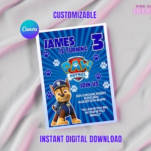 May include: A blue Paw Patrol birthday invitation featuring Chase the police dog. The invitation includes the text "James is turning 3" and "Join Us". The invitation is customizable and available as an instant digital download.