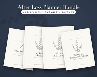After Loss Planner Bundle, When Someone Dies Checklist, Final Wishes Planner, Grief Journal, Holiday Grief Planner, Printable