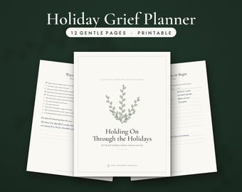 Holiday Grief Planner Printable, First Christmas Without Mom or Dad, Grief Journal for the Holidays, Bereavement Gift, PDF