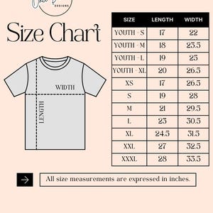 May include: A size chart for t-shirts, with measurements in inches. The chart includes sizes from Youth Small to XXXL, with length and width dimensions provided for each size. The text "Once Dreamed Designs" is at the top.