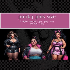 May include: Digital art featuring three plus-size figures in punk-inspired outfits. The image includes text that reads "punky plus size" and details about the digital images, including file types and resolution.