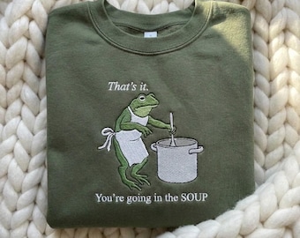 Cottagecore Frog Embroidery, Cute Animal Chef Crewneck, Funny Threat Shirt, Toad Cooking Soup, Dark Humor Gift for Best Friend