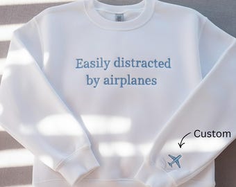 Embroidered Airplane Sweatshirt, Easily Distracted Pilot Gift