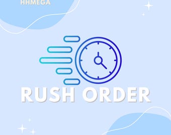 Rush order