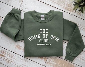 Introvert Sweatshirt The Home By 9 PM Club Sweatshirt Funny Introvert Gift Oversized Sweatshirt Homebody Gifts For Her Antisocial Sweatshirt