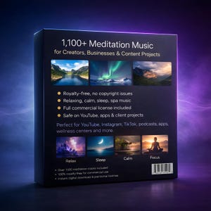 May include: A black box with the text "1,100+ Meditation Music" and images of nature scenes. The box advertises royalty-free music for creators, businesses, and content projects. It includes tracks for relaxation, sleep, and focus, with a commercial license.