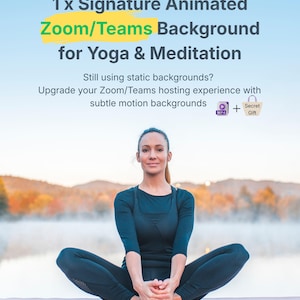 May include: A woman in black activewear sits in a yoga pose on a pink mat. The image promotes a Zoom/Teams background for yoga and meditation, with text overlaying the image. The background is a serene outdoor scene.