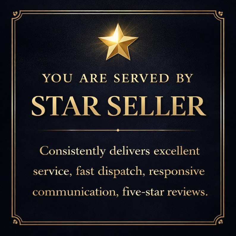 Etsy badge on black background with gold star and border, text reads “You Are Served by Star Seller” and highlights excellent service, fast dispatch, responsive communication, and consistent five-star reviews.