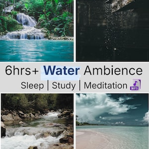Könnte beinhalten: Eine Collage aus vier Bildern mit Wasserszenen. Oben links ein Wasserfall, der in einen türkisfarbenen Pool stürzt. Oben rechts Wassertropfen. Unten links ein Fluss. Unten rechts ein Strand. Text: "6hrs+ Water Ambience Sleep | Study | Meditation".
