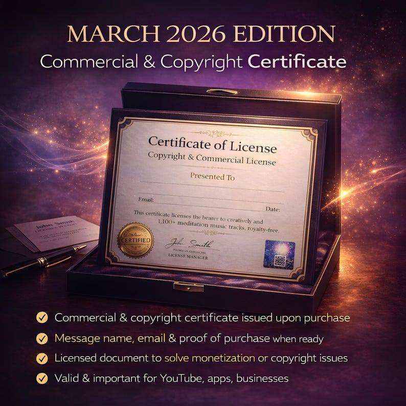 May include: A certificate of license in a black box. The certificate is labeled "Certificate of License Copyright & Commercial License." The text "MARCH 2026 EDITION Commercial & Copyright Certificate" is at the top. The certificate includes a seal and a QR code.