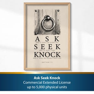 May include: Framed art print featuring a detailed pen and ink illustration of a door with a ring handle. The text reads "Ask, Seek, Knock" in a classic font, with the Bible verse Matthew 7:7. The artwork is in a light wood frame.