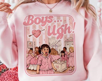 Boys Ugh PNG Digital Download, Funny Valentine Shirt Designs, 90s Movie Quote PNG Clipart, Boys... Ugh!