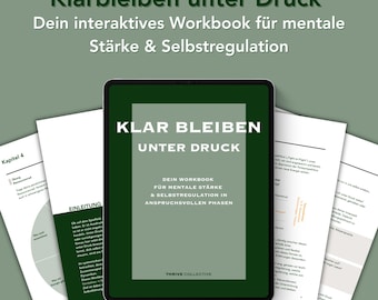 Helder blijven onder druk: Coachingwerkboek voor innerlijke helderheid en zelfregulatie tijdens stress (interactieve PDF, print- en tabletversie)