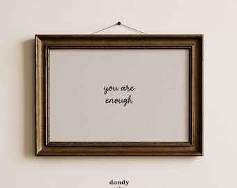 Affirmation You Are Enough Zeichen: Neutrales Zitat im Vintage-Stil (Digitaler Download)